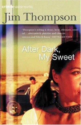 Jim Thompson - After Dark, My Sweet