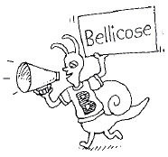 Bellicose means warlike so a bellicose person or country likes to fight In - photo 6