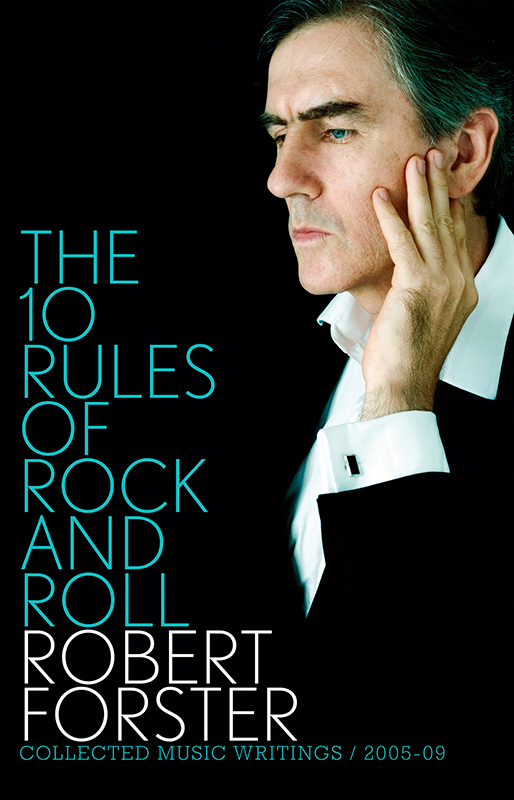 The 10 rules of rock and roll collected music writings 2005-09 - image 1