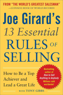 Gibbs Tony - Joe Girards 13 essential rules of selling : how to be a top achiever and lead a great life