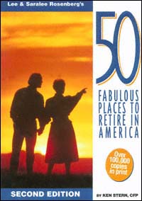 title Lee and Saralee Rosenbergs 50 Fabulous Places to Retire in America - photo 1