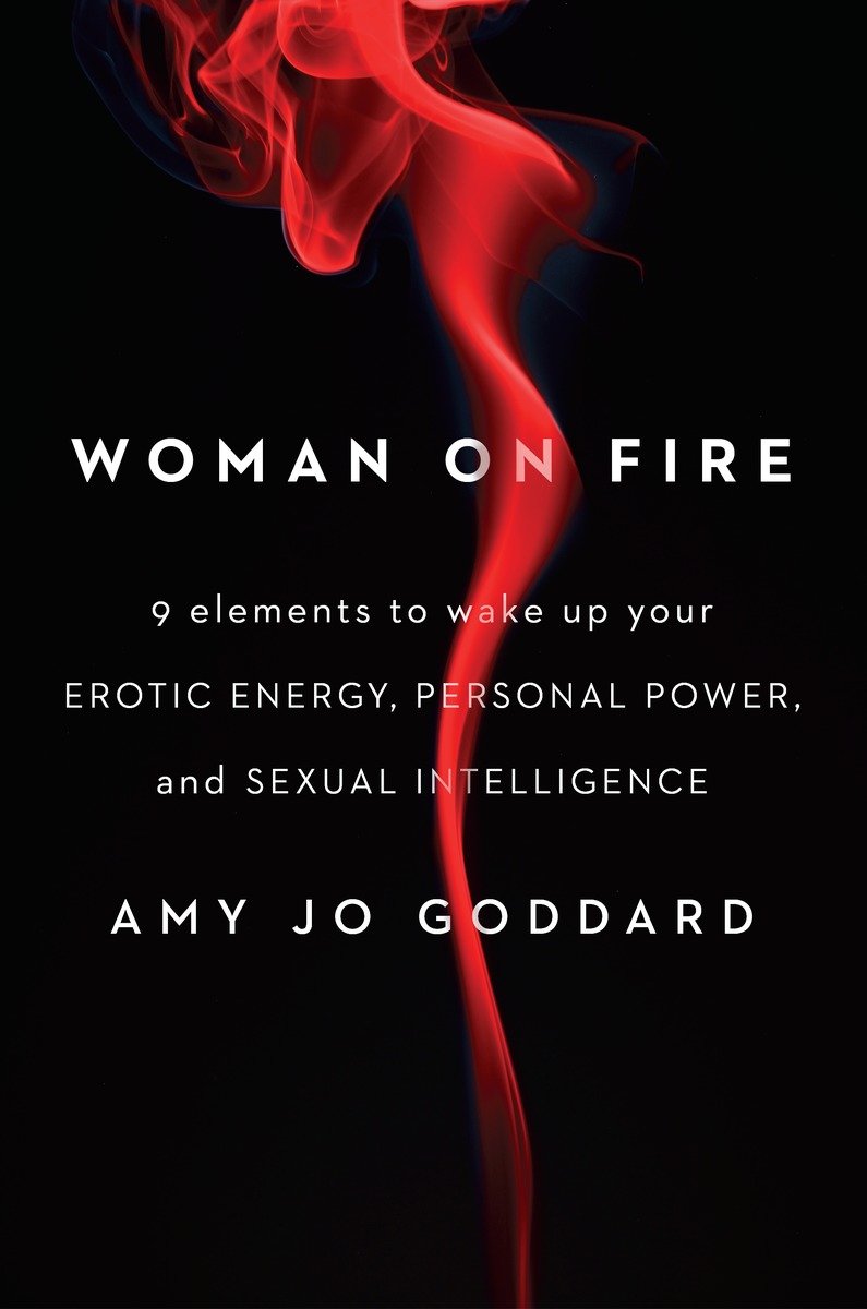 PRAISE FOR WOMAN ON FIRE Woman on Fire is simply a smart fierce - photo 1