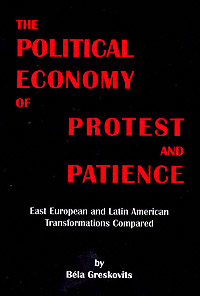 title The Political Economy of Protest and Patience East European and - photo 1