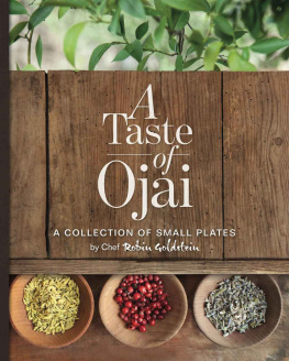 Goldstein - A Taste of Ojai: A Collection of Small Plates: Volume 1