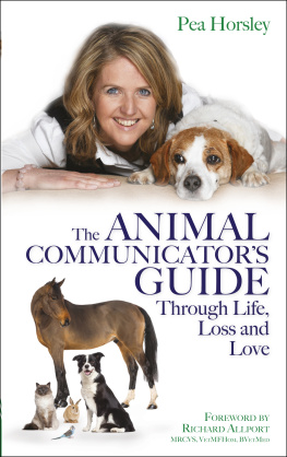 Goldstein Jack - Animal Communicators Guide Through Life, Loss and Love, The