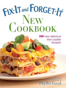 Good - Fix-it and forget-it new cookbook : 250 new delicious slow-cooker recipes!