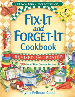 Good Phyllis Pellman - Fix-It and Forget-It Revised and Updated: 700 Great Slow Cooker Recipes