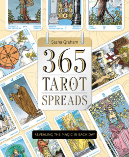 Graham - 365 tarot spreads : revealing the magic in each day