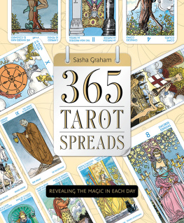 Graham 365 tarot spreads : revealing the magic in each day