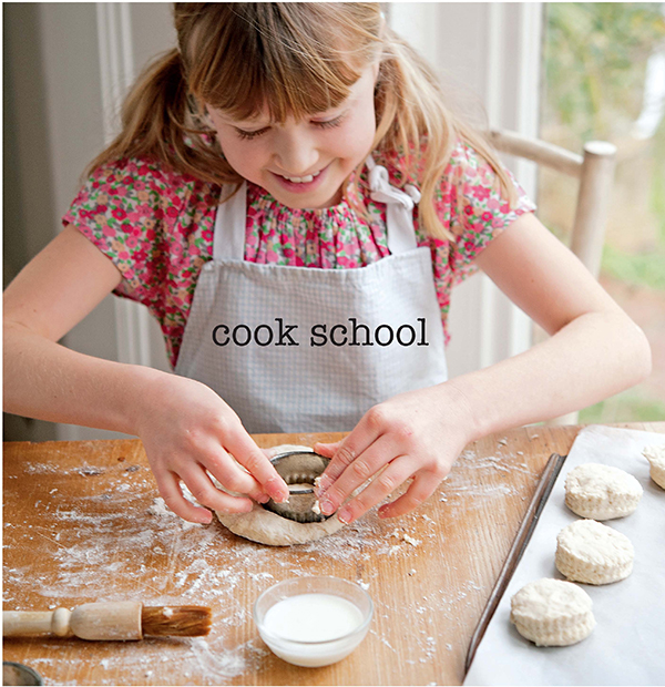 Cook School more than 50 fun and easy recipes for your child at every age and stage - image 1