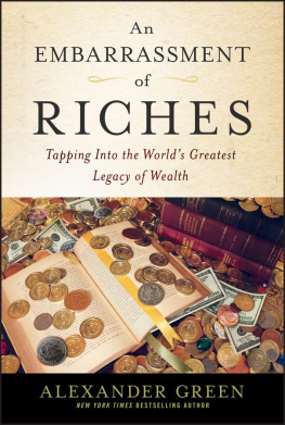 Green - An Embarrassment of Riches: Tapping Into the Worlds Greatest Legacy of Wealth Agora Series