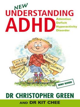 Chee Kit - Understanding ADHD : attention deficit hyperactivity disorder