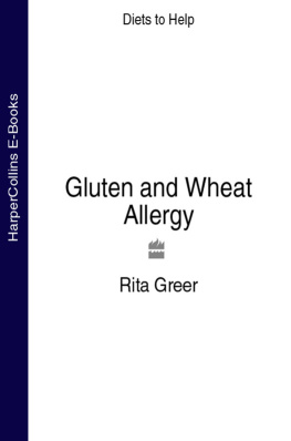 Greer - Gluten Wheat Allergy: Diets to Help: Suitable for Those with Coeliac Disease