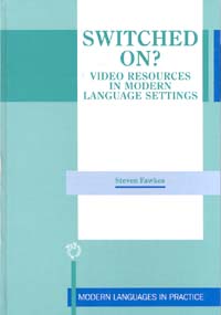 Page i Switched On Video Resources in Modern Language Settings - photo 1