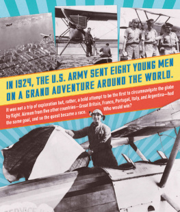 Tim Grove First flight around the world : the adventures of the American fliers who won the race