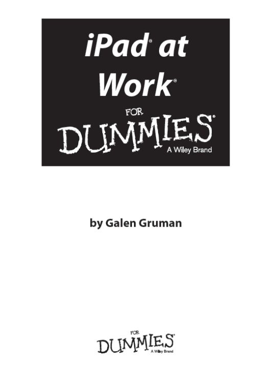 iPad at Work For Dummies Published by John Wiley Sons Inc 111 River - photo 1