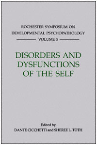 title Disorders and Dysfunctions of the Self Vol 5 Rochester Symposium - photo 1