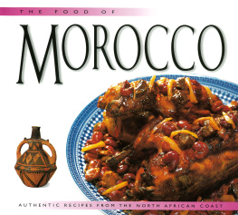 Hal - The food of Morocco : authentic recipes from the North African coast