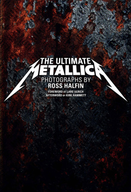 Halfin Ross The ultimate Metallica