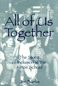 title All of Us Together The Story of Inclusion At the Kinzie School - photo 1