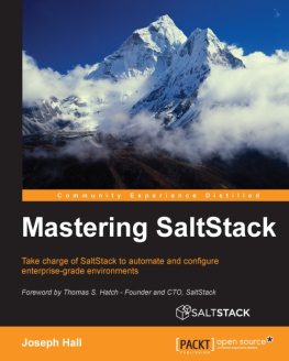 Hall - Mastering SaltStack : take charge of SaltStack to automate and configure enterprise-grade environments