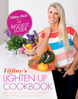 Hall Tiffinys Lighten Up Cookbook