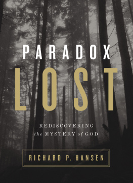 Hansen - Paradox lost : rediscovering the mystery of God