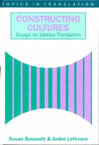 title Constructing Cultures Essays On Literary Translation Topics in - photo 1