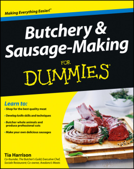 Harrison - Butchery and Sausage-Making For Dummies