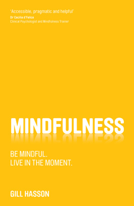 Hasson Mindfulness : Be mindful. Live in the moment