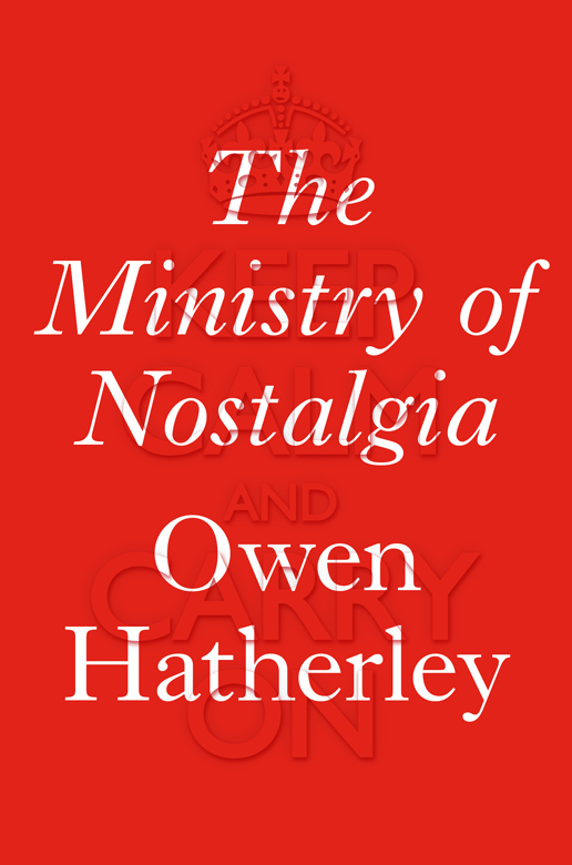 The ministry of nostalgia consuming austerity - image 1