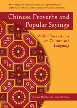 Herzberg Larry - Chinese proverbs and popular sayings : with observations on culture and language