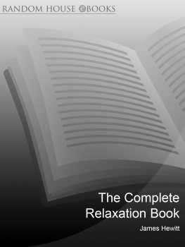 Hewitt - The complete relaxation book : a manual of Eastern and Western techniques