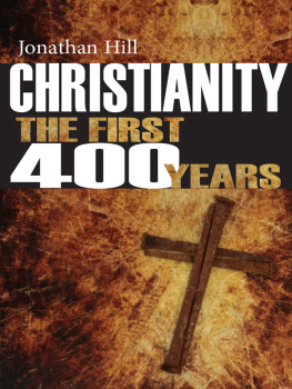 Hill Christianity: The First 400 Years