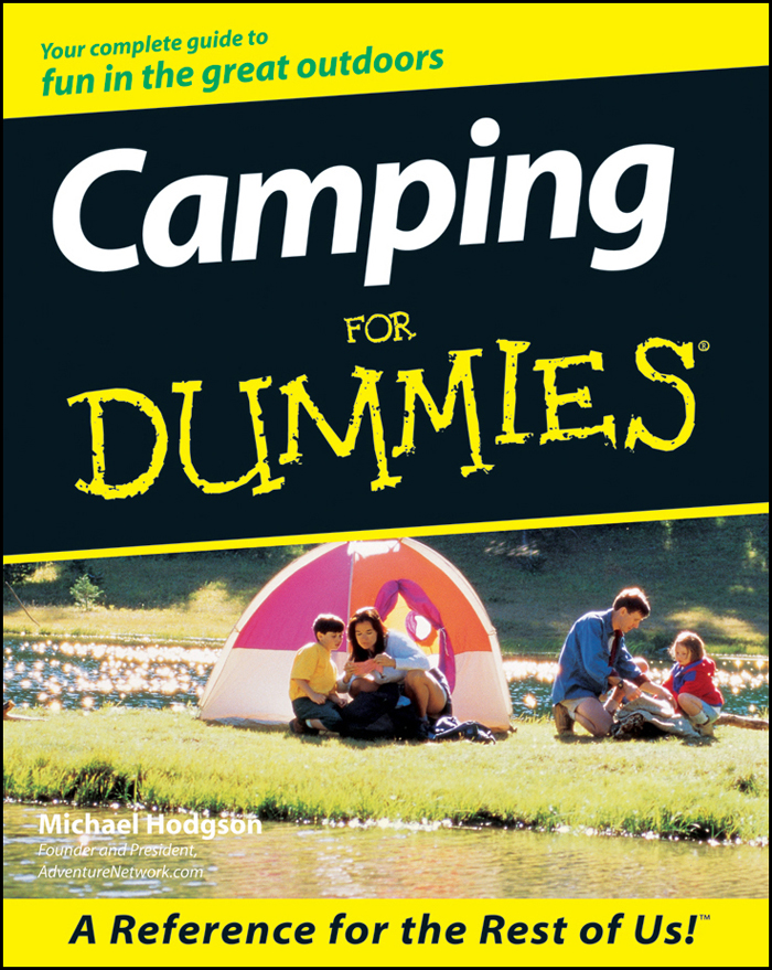 Camping For Dummies by Michael Hodgson Camping For Dummies Published by - photo 1