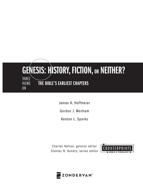 ZONDERVAN Genesis History Fiction or Neither Copyright 2015 by Charles - photo 2