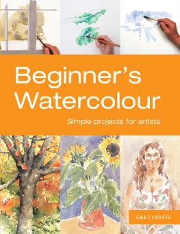 Hoggett - Beginners watercolour : simple projects for artists