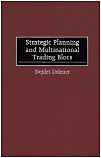 title Strategic Planning and Multinational Trading Blocs author - photo 1