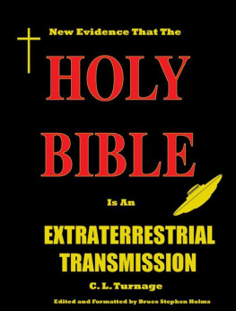 Holms Bruce Stephen - The Holy Bible Is an Extraterrestrial Transmission