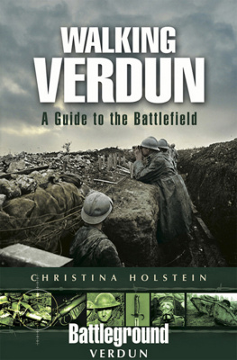 Holstein Walking Verdun : a guide to the battlefield