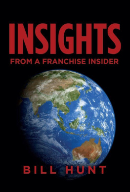 Hunt INSIGHTS from a Franchise Insider