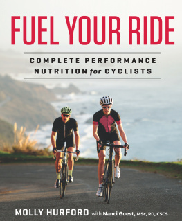 Hurford Molly - Fuel Your Ride: Complete Performance Nutrition for Cyclists