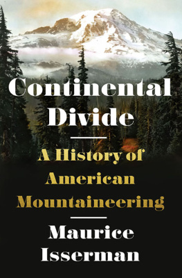 Isserman - Continental divide : a history of American mountaineering