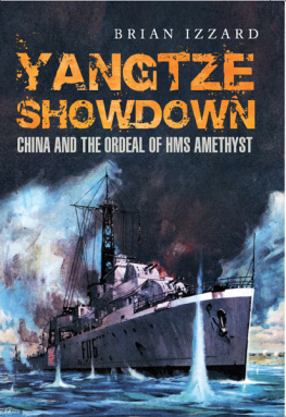 Izzard - Yangtze Showdown: China and the Ordeal of the HMS Amethyst