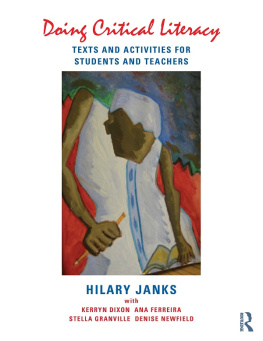 Hilary Janks - Doing Critical Literacy : Texts and Activities for Students and Teachers