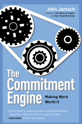Jantsch - The Commitment Engine: Teaching Your Business to Manage Itself