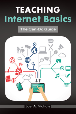 Joel A. Nichols - Teaching Internet basics : the can-do guide