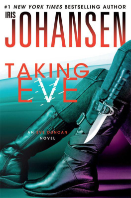 Johansen Iris - Eve Duncan forensics thriller. 16 : Taking Eve