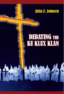 Johnsen - Debating the Ku Klux Klan