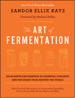 THE ART OF FERMENTATION An In-Depth Exploration of Essential Concepts and - photo 8